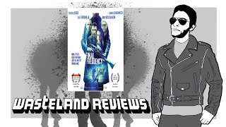 Final Frequency (2021) - Wasteland Review