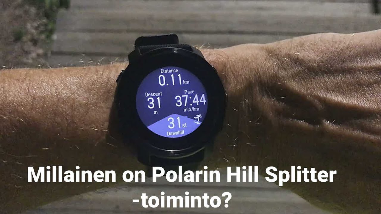 Millainen on Polarin Hill Splitter -ominaisuus?