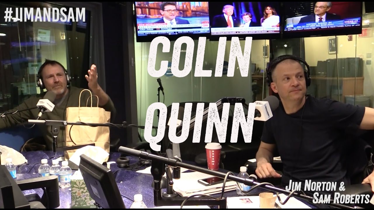 Colin Quinn in studio - UFC 205, Funny Photoshops, + more - Jim Norton & Sam Roberts