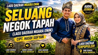Seluang Negok Tapah - Cipt. hasdi Sofyan Lagu Daera Muara Enim Sumsel || Cover by LINGGAU Kreasi
