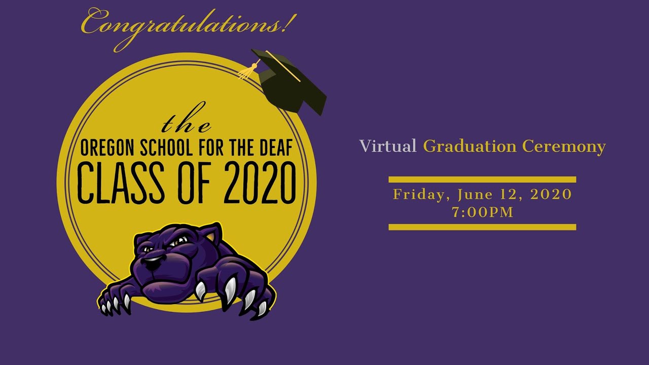 OSD High School Graduation 2020 (ASL w/ English Voiceover)