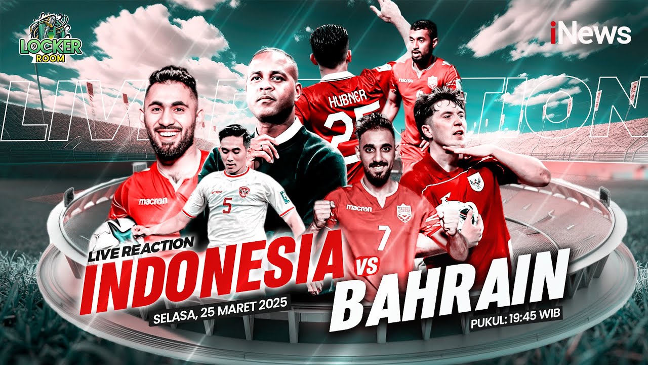 🔴LIVE INDONESIA VS BAHRAIN | Kualifikasi Piala Dunia 2026 | Live Reaction | 25/03