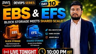 Celebrity EBS vs EFS Explained | AWS DevOps Day 10 | Real Production Demo 🔥 (LIVE) Wealth