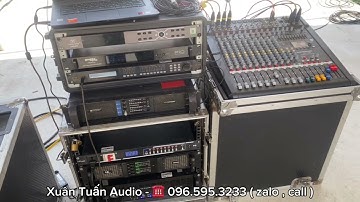 Bền Bỉ và Chất Lượng : Dàn Line Array LX acoustic Sau 4 Năm Đi Show. Lh: 0965953233