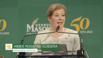George Mason University | 50th Anniversary | Just Getting Started!