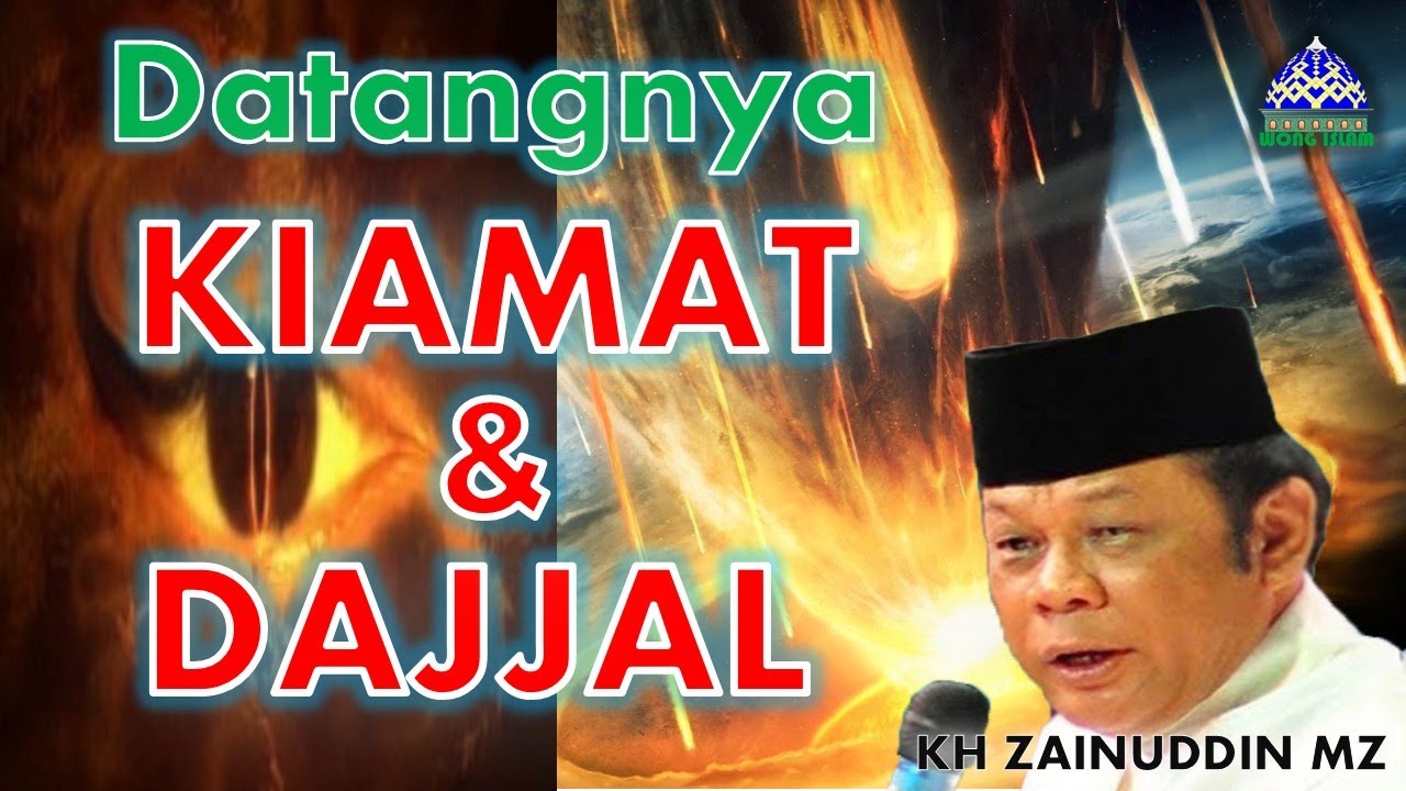 Kh Zainuddin Mz Tanda Tanda Kiamat Youtube