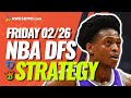 NBA DFS PICKS: DRAFTKINGS & FANDUEL DAILY FANTASY BASKETBALL STRATEGY | TODAY FRIDAY 2/26