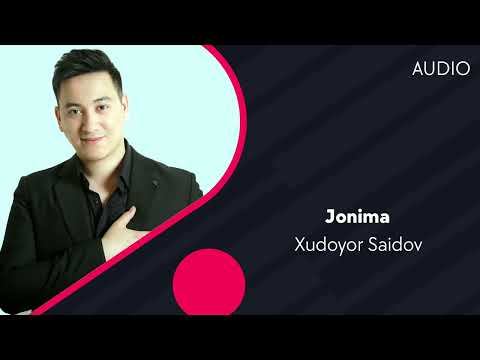 Xudoyor Saidov — Jonima | Худоёр Саидов — Жонима (AUDIO)