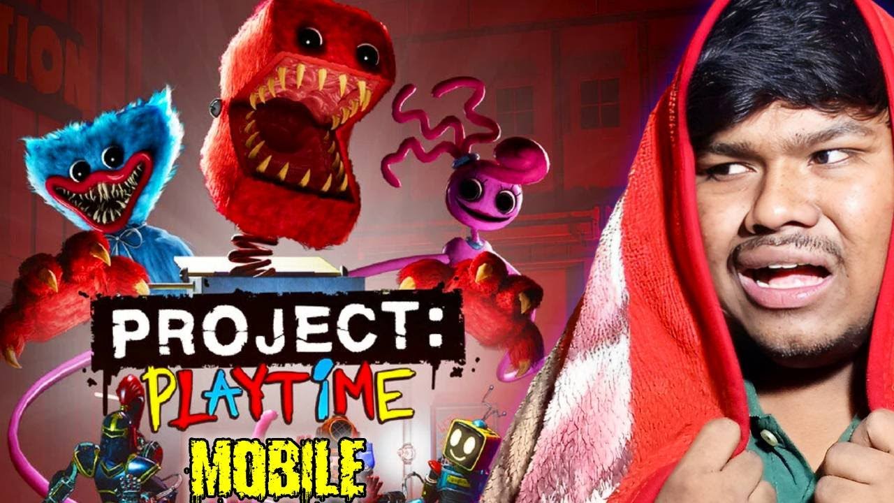 project playtime Mobile fan game 10/10 