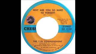 The 11th Commandment - Why Are You So Hard To Forget?