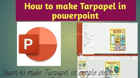 How to make Tarpapel in Powerpoint in easy way