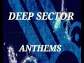 Deep  Sector  Anthems