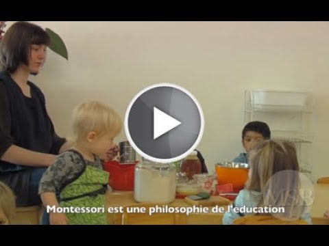Montessori selon les âges (Association Montessori de France)