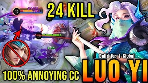 24 Kills!! Luo Yi 100% Annoying CC Combo!! - Build Top 1 Global Luo Yi ~ MLBB