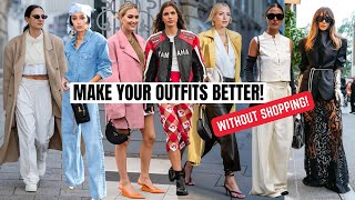 How to Fix Outfits That Aren’t Working!