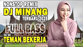 Disco Minang Paling Enak Didengar - Remix Minang Terbaru 2025 - DJ Minang Full Bass