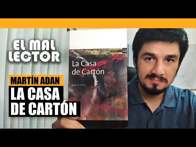 LA CASA DE CARTÓN, de MARTIN ADÁN I RESEÑA - YouTube