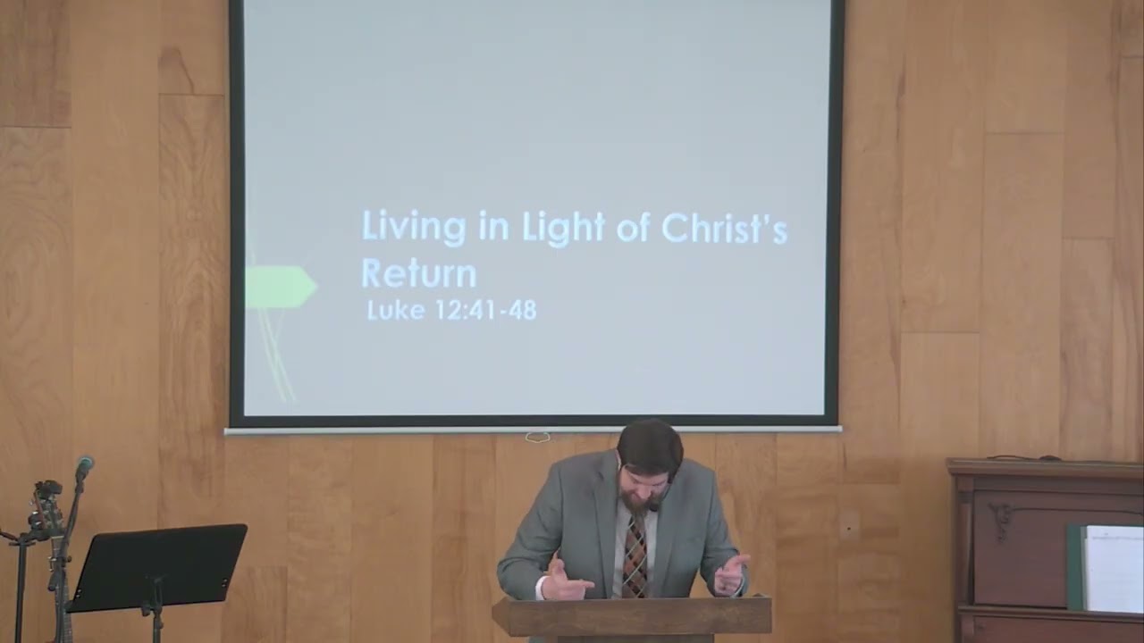 February 22, 2026 Living In Light of Christ's Return