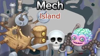 Mech island cuz why not