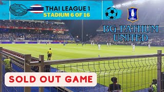 🇹🇭 Thai League 1 Stadiums. Sold out BG stadium. 4th vs Buriram United 1st Did I get scammed?