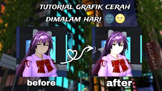 tutorial grafik cerah dimalam hari | SAKURA SCHOOL SIMULATOR  screenshot 4