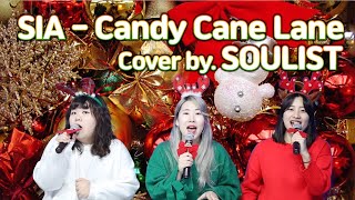 Sia - Candy Cane Lane Cover by SOULIST 소울리스트