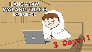 ILANG ARAW WALANG TULOG EXPERIENCE | Pinoy Animation