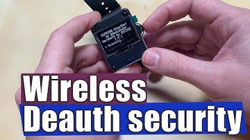 Testing the DSTIKE Deauther Watch V1 - Wi-Fi hacking