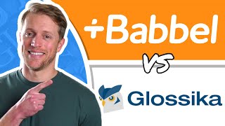 Glossika Vs Babbel Review Which Language App Is Better?