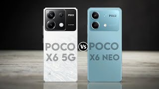 Xiaomi Poco X6 5G Vs Poco X6 Neo 5G