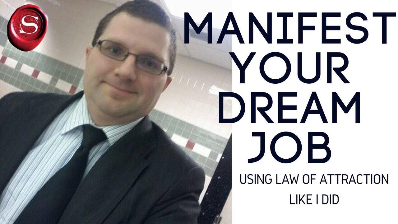 How to Use Law of Attraction to Manifest Your Dream Job - YouTube