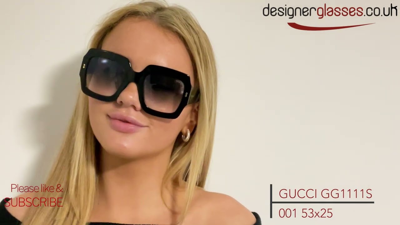 GUCCI GG1111S 001 53x25 - YouTube