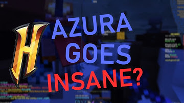 AZURA goes *INSANE* on HYPIXEL? | Azura X