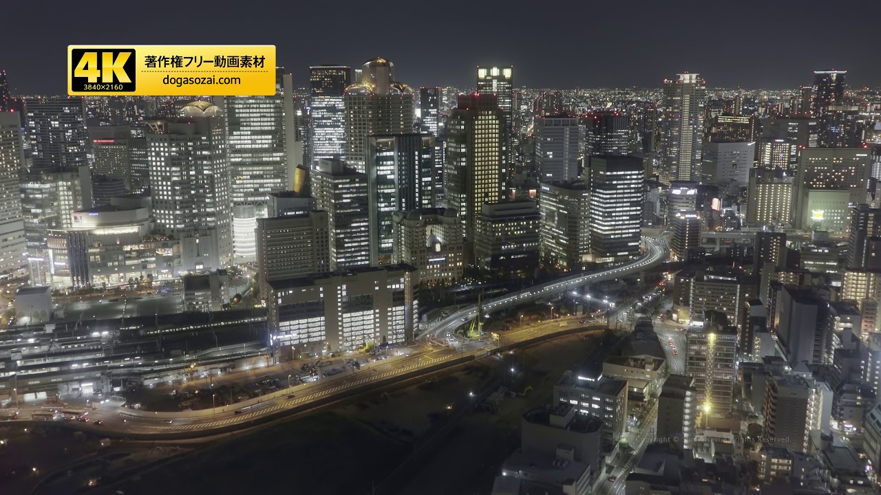 4k 大阪夜景41 高画質夜景動画素材 著作権フリー 商用利用可 Youtube