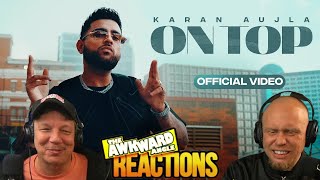 KARAN AUJLA - ON TOP | REACTION