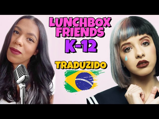 Melanie Martinez Lunchbox Friends (tradução Legendado) (clipe Oficial From  K 12 The Film) : Free Download, Borrow, and Streaming : Internet Archive