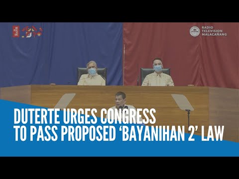 Duterte urges Congress to pass proposed ‘Bayanihan 2’ law