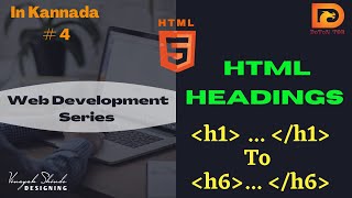 HTML Tutorial for Beginner's || How to Write Headings Using H tag In HTML || Learn HTML in Kannada screenshot 4