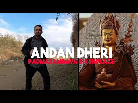 Andan Dheri | Guru Padmasambava, Guru Rinpoche Birthplace | Tibetian Buddhism| Gandhara.KP