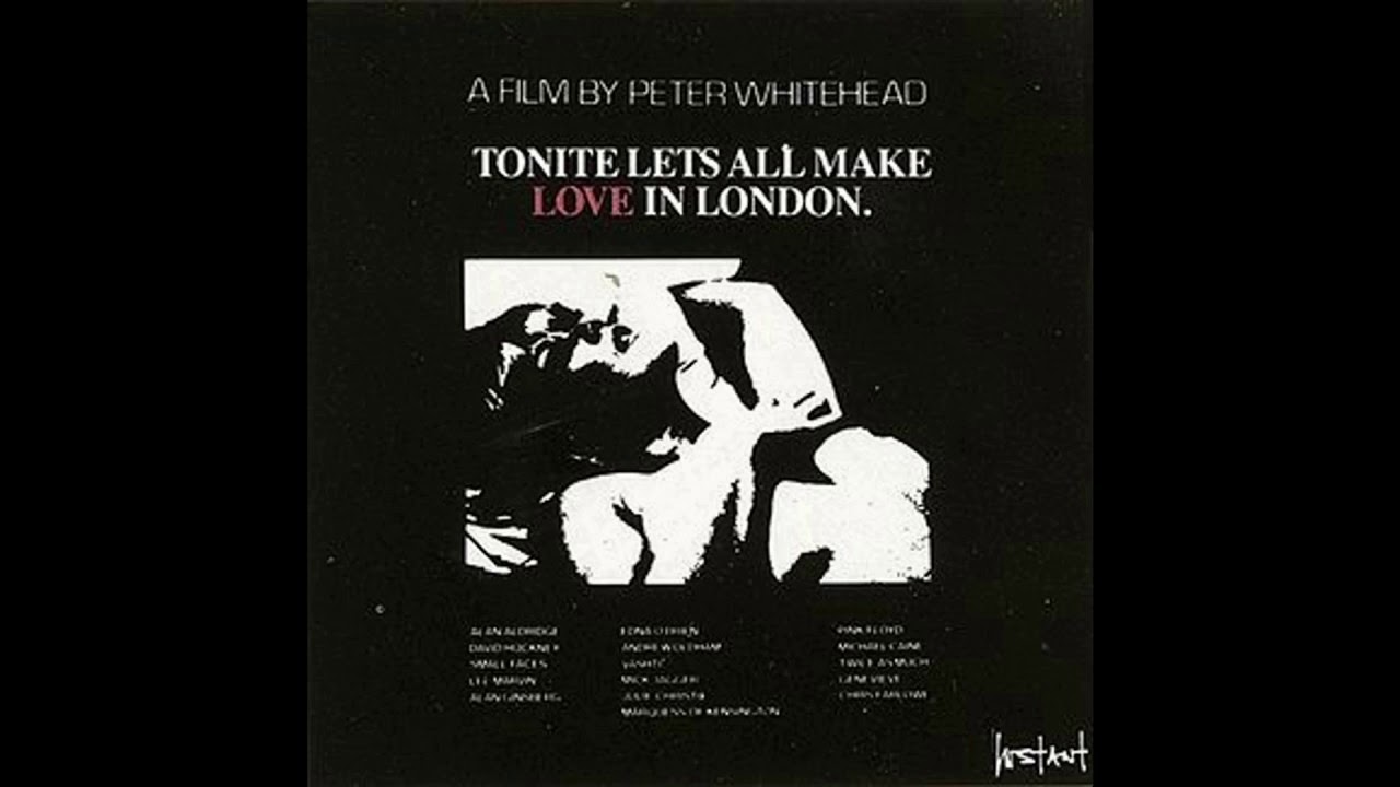 Tonite Lets All Make Love In London - Pink Floyd (Full Album