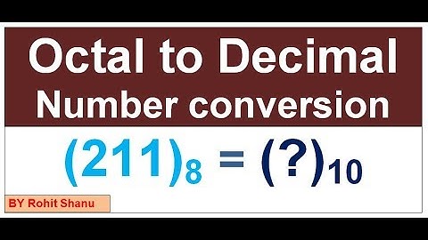 Octal to Decimal Number conversion In Hindi | How to Convert Octal to Decimal By Rohit Shanu