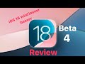 iOS 18 Beta 4 ist da- Neue Funktionen/ Performance-Verbesserungen