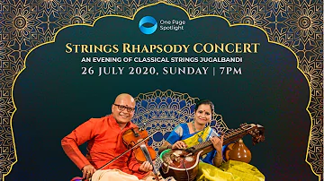 STRINGS RHAPSODY: R. Kumaresh  &  Jayanthi Kumaresh  | Concert  |  SPOTLIGHT STUDIO SEASON 1