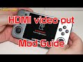 RG-350 & RG-350M HDMI mod guide