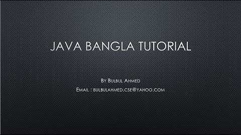 05.How to input from user in Java Bangla Tutorial