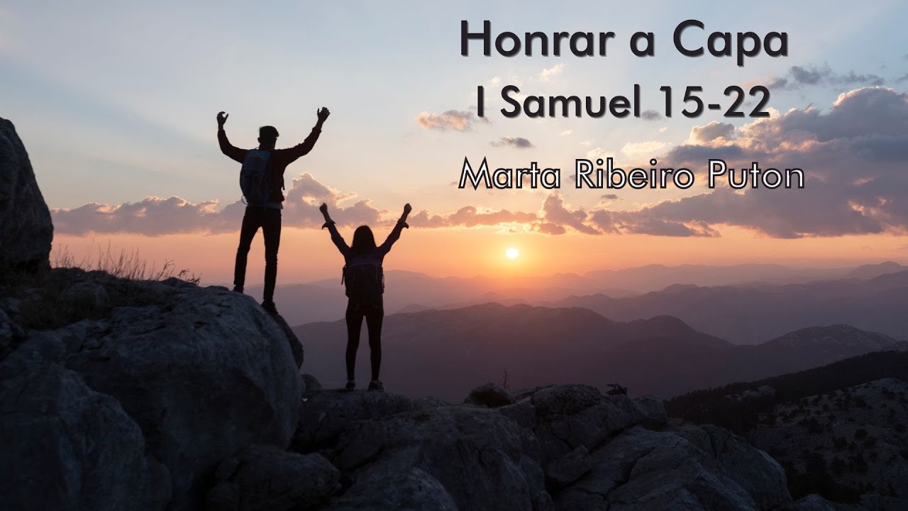 Honrar A Capa I Samuel 15 22 YouTube Honrar A Capa I Samuel 15 22 YouTube