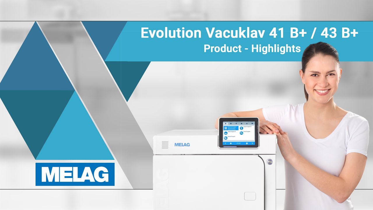 New Autoclave Class B: Vacuklav 41 B+ and 43 B+ Evolution | MELAG Product Highlights