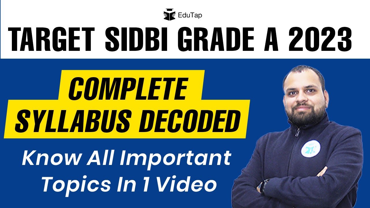 SIDBI Grade A 2023 Exam Detailed Syllabus SIDBI Grade A Important sidbi-grade-a-2023-exam-detailed-syllabus-sidbi-grade-a-important