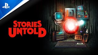 Stories Untold trailer-2