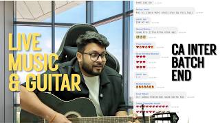 Live Music &amp; Guitar | Post Class Fun | CA Mohnish Vora (MVSIR)